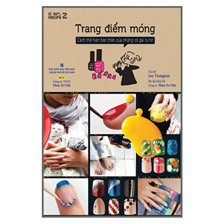 Trang Điểm Móng – Cách Thể Hiện Bản Thân Của Những Cô Gái Tự Tin