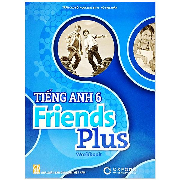 Tiếng Anh 6 – Friends Plus – Workbook (2023)