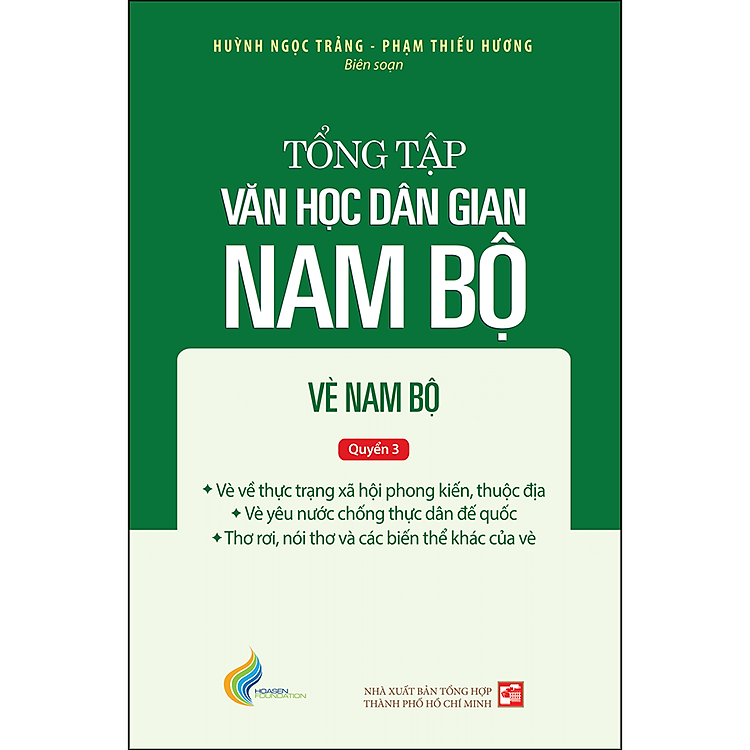 Sách Tập III: Quyển 3 - Tổng tập văn học dân gian Nam Bộ - Vè Nam Bộ