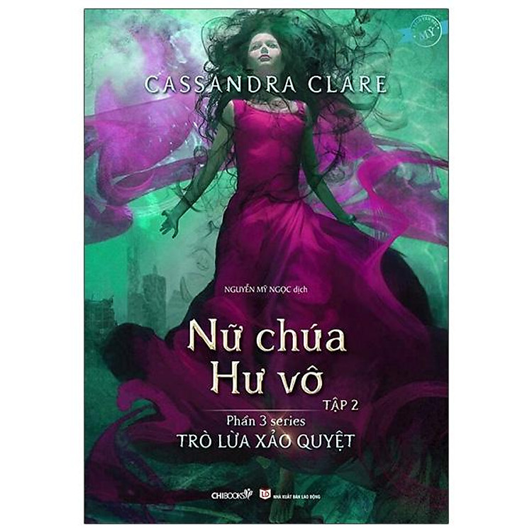 Nữ Chúa Hư Vô (Tập 2)