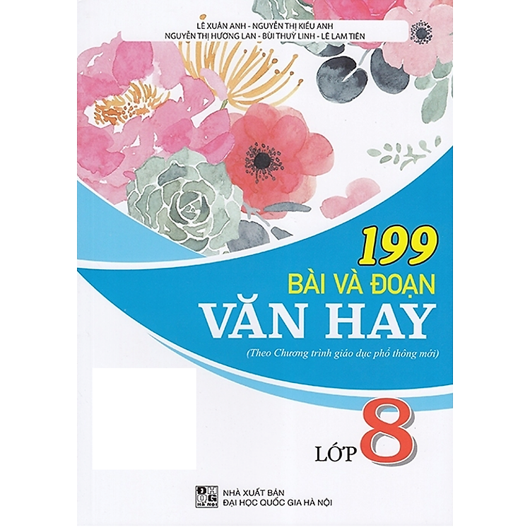 199 Bài Và Đoạn Văn Hay Lớp 8 - Ảnh 2