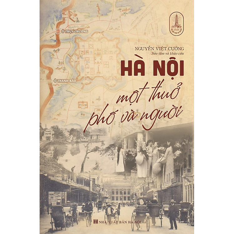 Hà Nội Một Thuở Phố Và Người