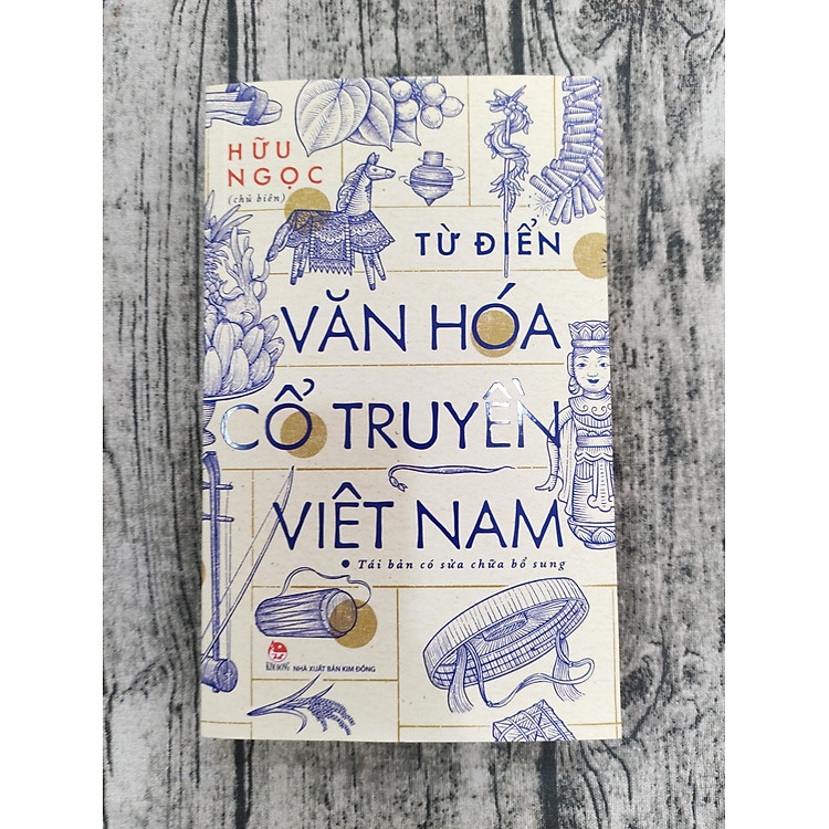 Từ Điển Văn Hóa Cổ Truyền Việt Nam