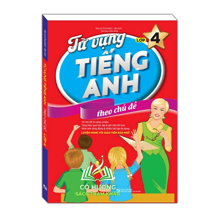 Từ Vựng Tiếng Anh Theo Chủ Đề Lớp 4