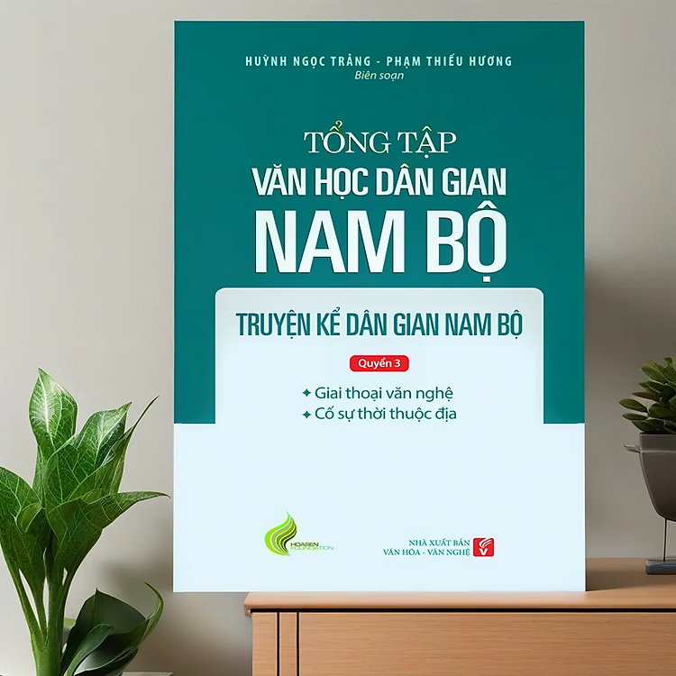 Tại Newshop: Tổng tập Văn học dân gian Nam bộ Tập 1 - Quyển 3