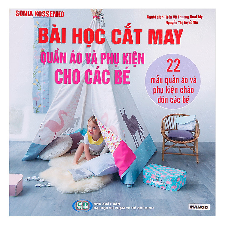 Sách Bài Học Cắt May - Quần Áo Và Phụ Kiện Cho Các Bé