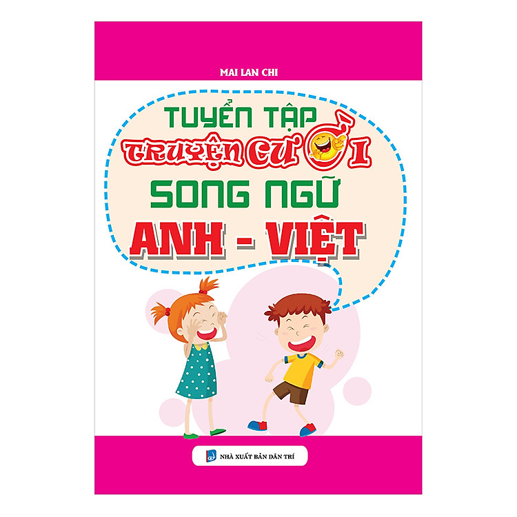 Tuyển Tập Truyện Cười Song Ngữ Anh Việt