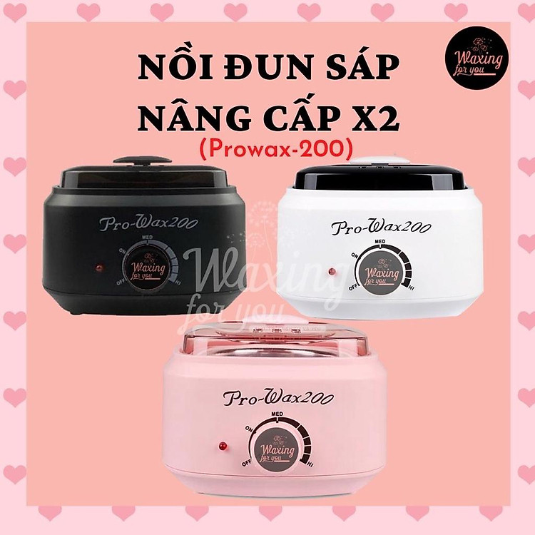 NỒI NẤU SÁP WAX LÔNG PRO 2X - NỒI ĐUN HẠT SÁP CHẢY