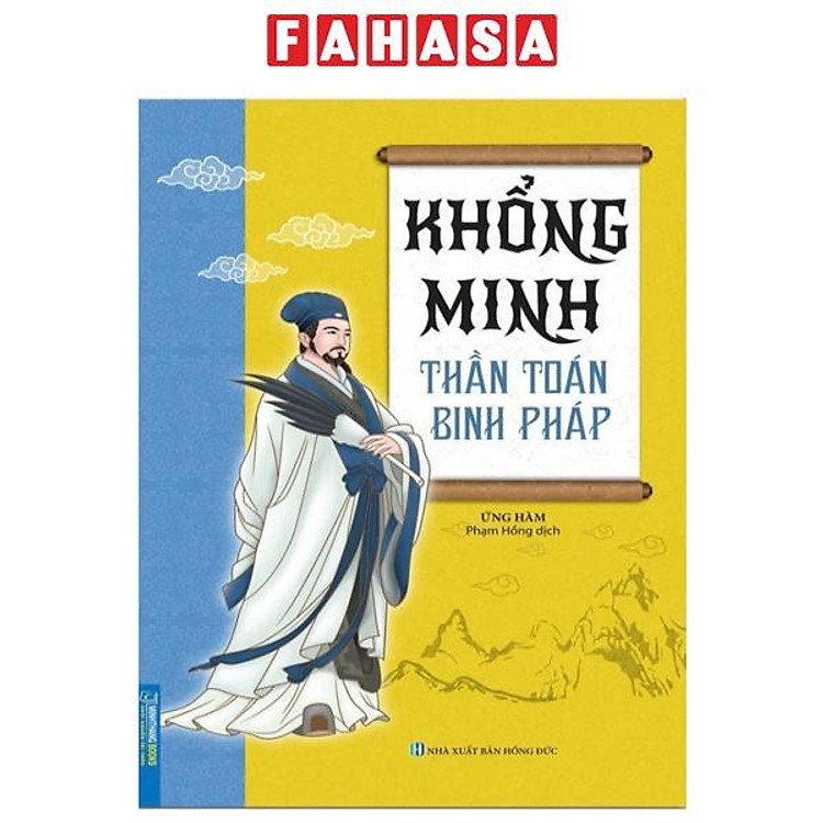 Khổng Minh – Thần Toán Binh Pháp