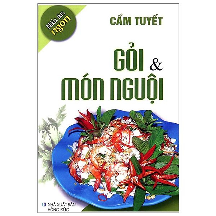 Nấu Ăn Ngon – Gỏi và Món Nguội