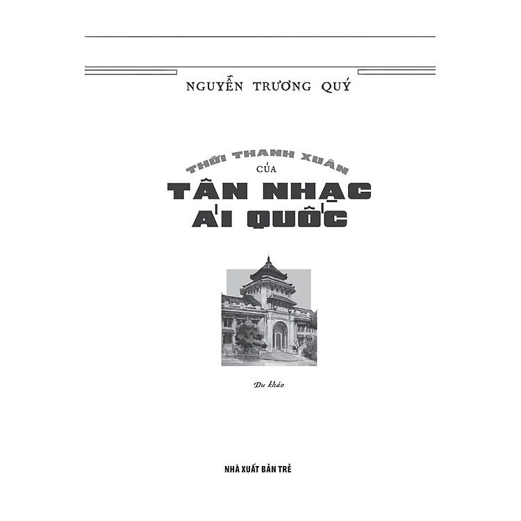 Thời Thanh Xuân Của Tân Nhạc Ái Quốc - Ảnh 7