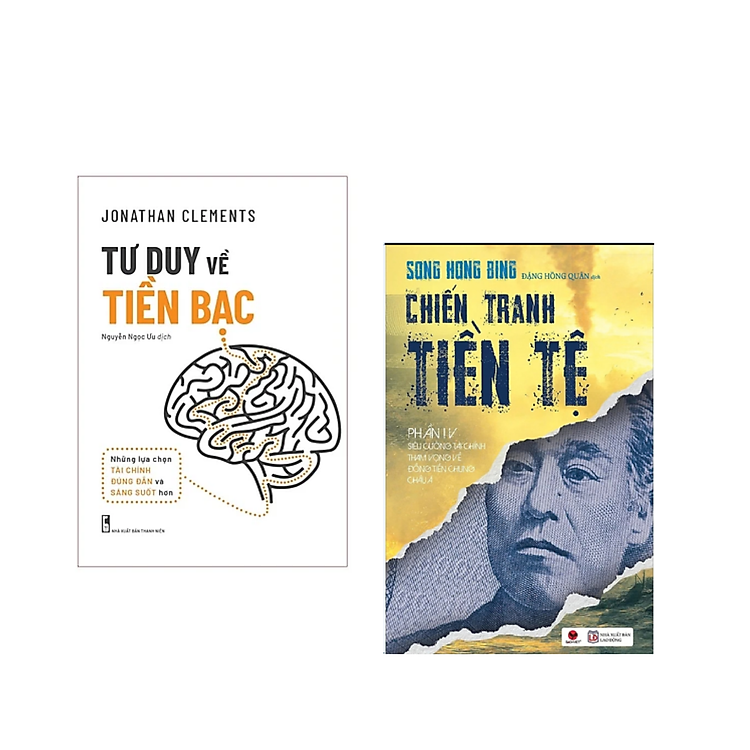 Combo Sách Kinh Tế: Tư Duy Về Tiền Bạc+Chiến Tranh Tiền tệ Tập 4 _Siêu Cường Tài Chính: Tham Vọng Về Đồng Tiền Chung Châu Á