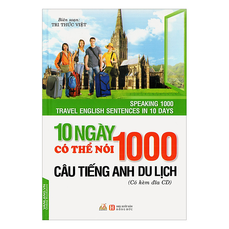 10 Ngày Có Thể Nói 1000 Câu Tiếng Anh Du Lịch