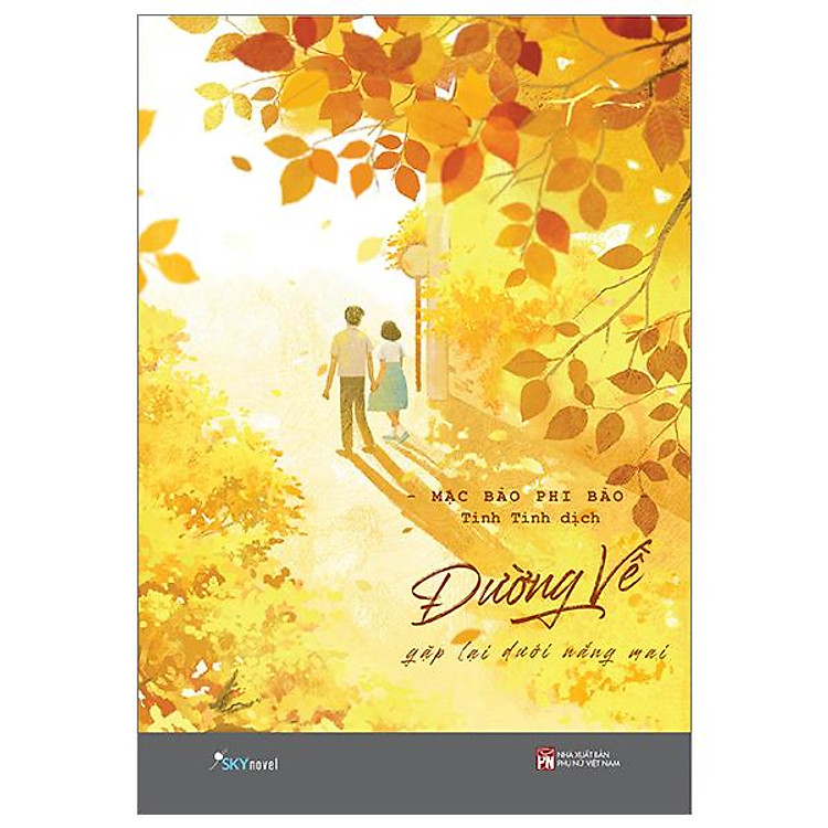 Đường Về – Gặp Lại Dưới Nắng Mai