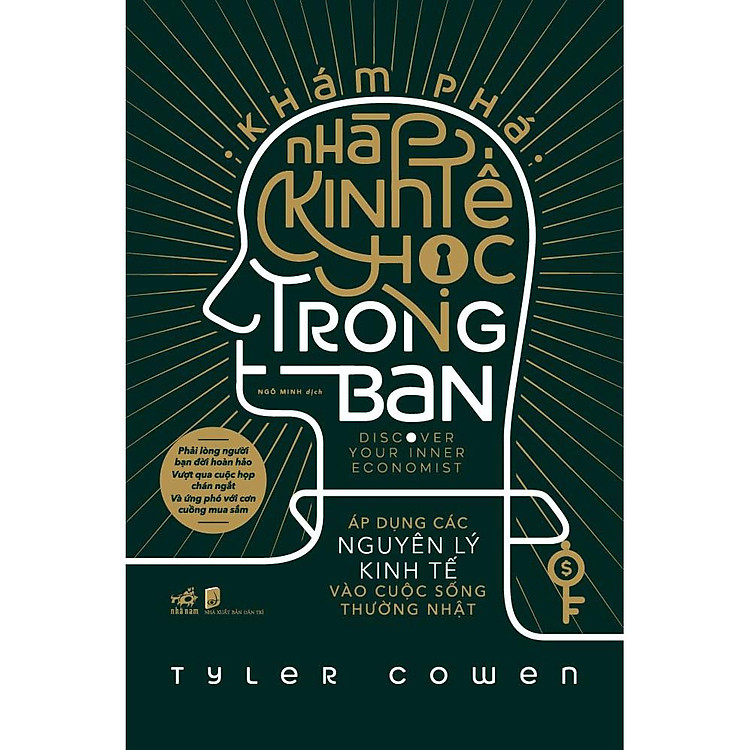 Khám Phá Nhà Kinh Tế Học Trong Bạn