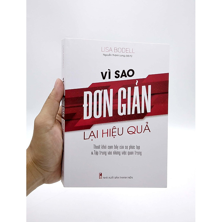 Vì Sao Đơn Giản Lại Hiệu Quả - Ảnh 7