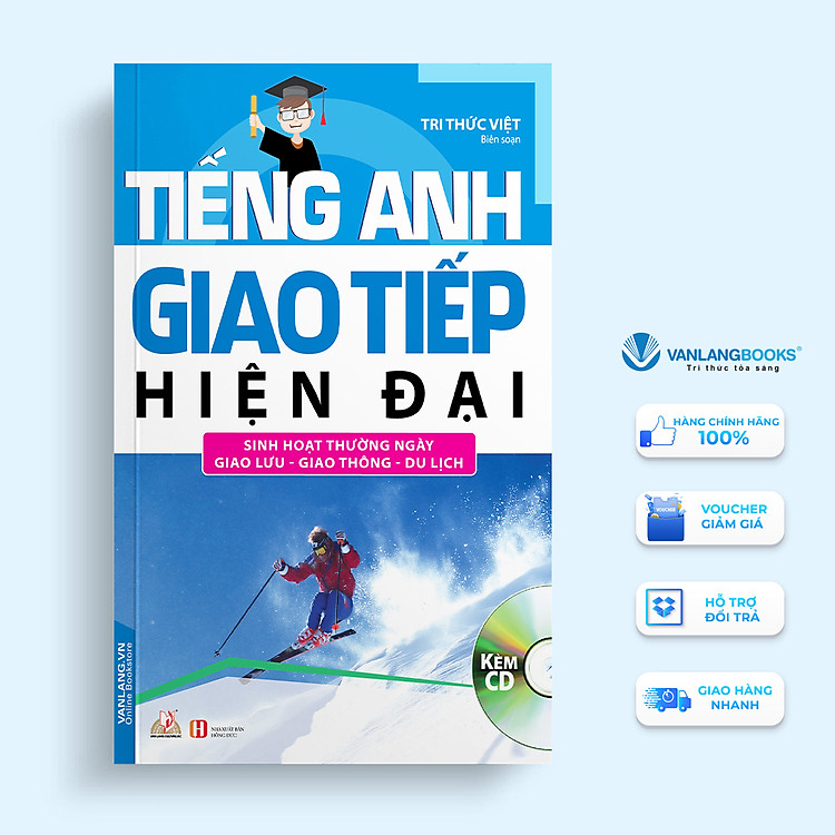 Tiếng Anh Giao Tiếp Hiện Đại – Sinh Hoạt Thường Ngày