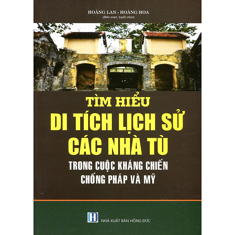 Di Tích Lịch Sử Cách Mạng Việt Nam