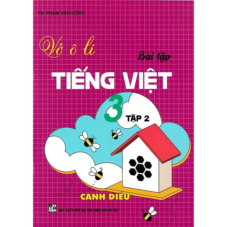 Vở Ô Li Bài Tập Tiếng Việt Lớp 3 – Tập 2 – Bám Sát SGK Cánh Diều