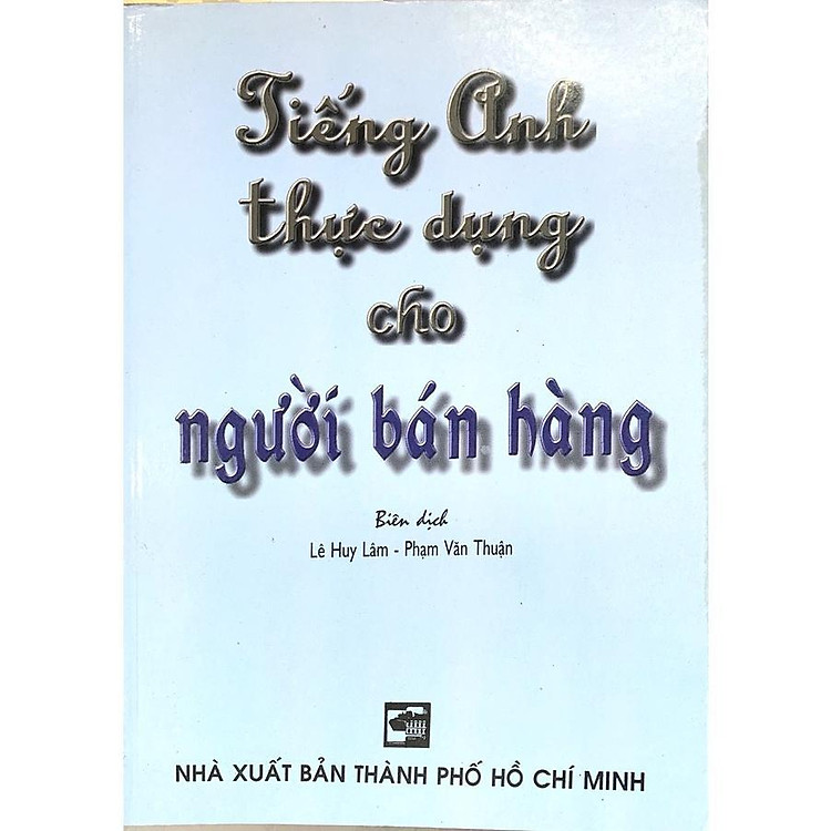Tiếng Anh Thực Dụng Cho Người Bán Hàng