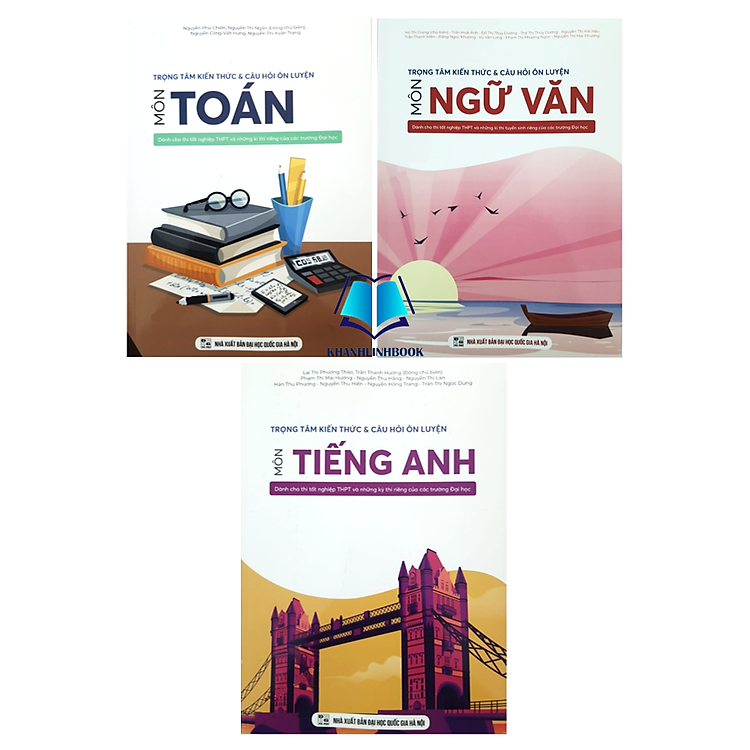 Combo Trọng tâm kiến thức và câu hỏi ôn luyện môn Toán + Ngữ Văn + Tiếng Anh