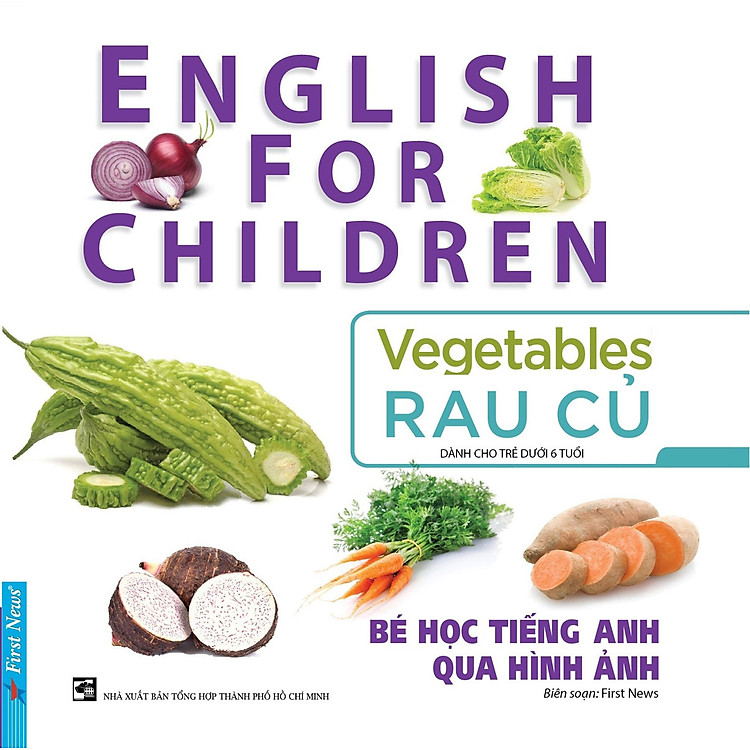 Bé Học Tiếng Anh Qua Hình Ảnh – Rau Củ
