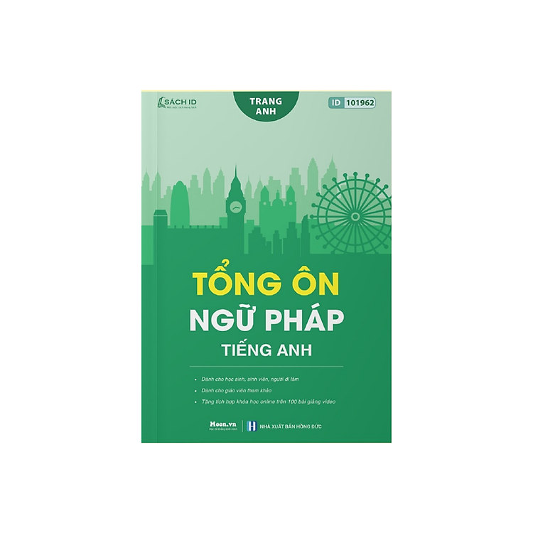 Tổng Ôn Ngữ Pháp Tiếng Anh – Cô Trang Anh (Bản mới nhất)