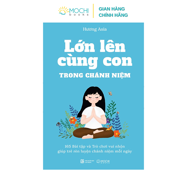 Newshop: Lớn lên cùng con trong chánh niệm