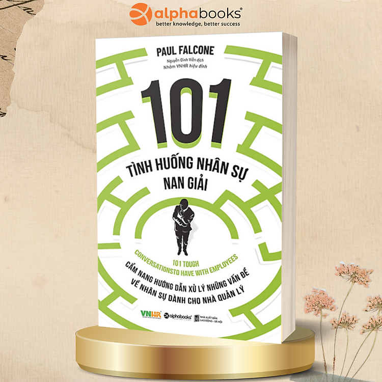 101 Tình Huống Nhân Sự Nan Giải – Tái Bản Mới Nhất