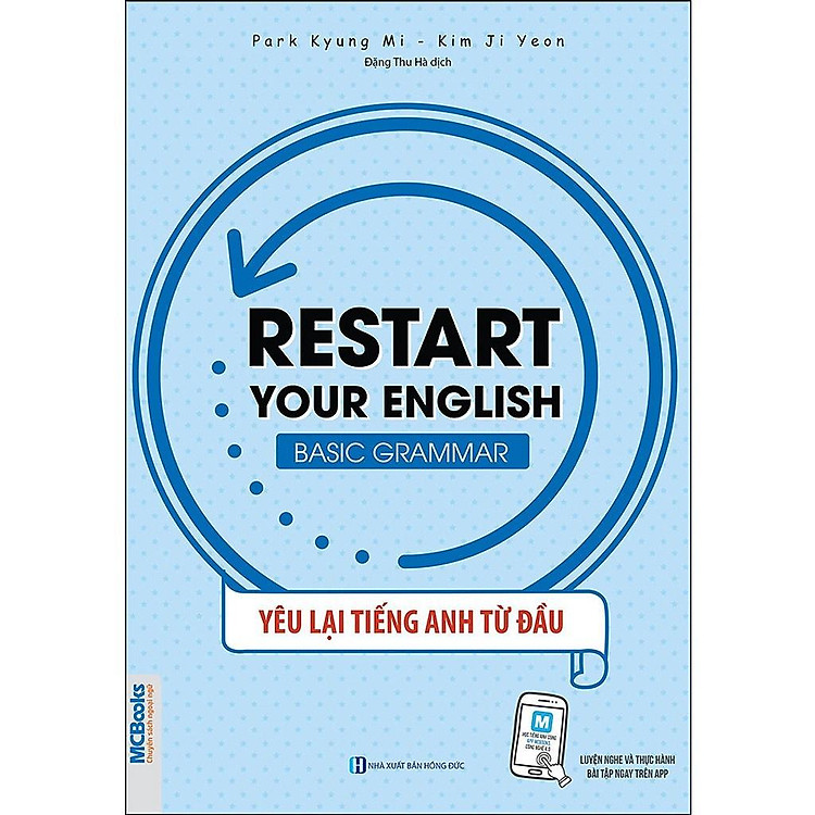 Restart Your English – Basic Grammar – Yêu Lại Tiếng Anh Từ Đầu