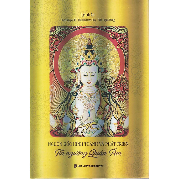 Nguồn gốc hình thành và phát triển Tín ngưỡng Quán Âm