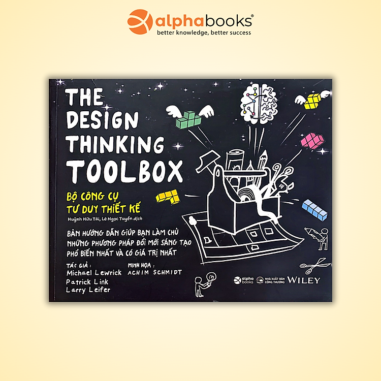 The Design Thinking Toolbox – Bộ Công Cụ Tư Duy Thiết Kế