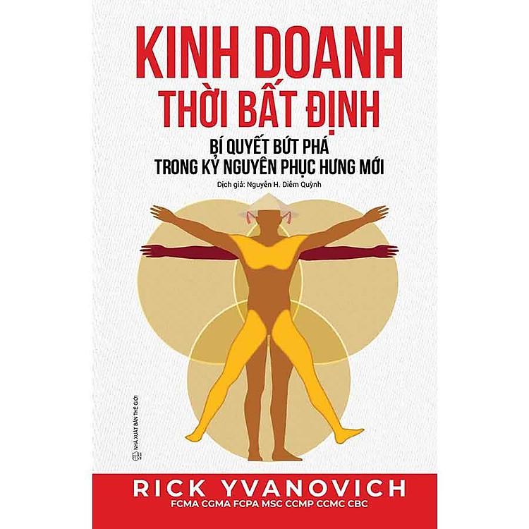 Kinh Doanh Thời Bất Định – Bí Quyết Bứt Phá Trong Kỷ Nguyên Phục Hưng Mới