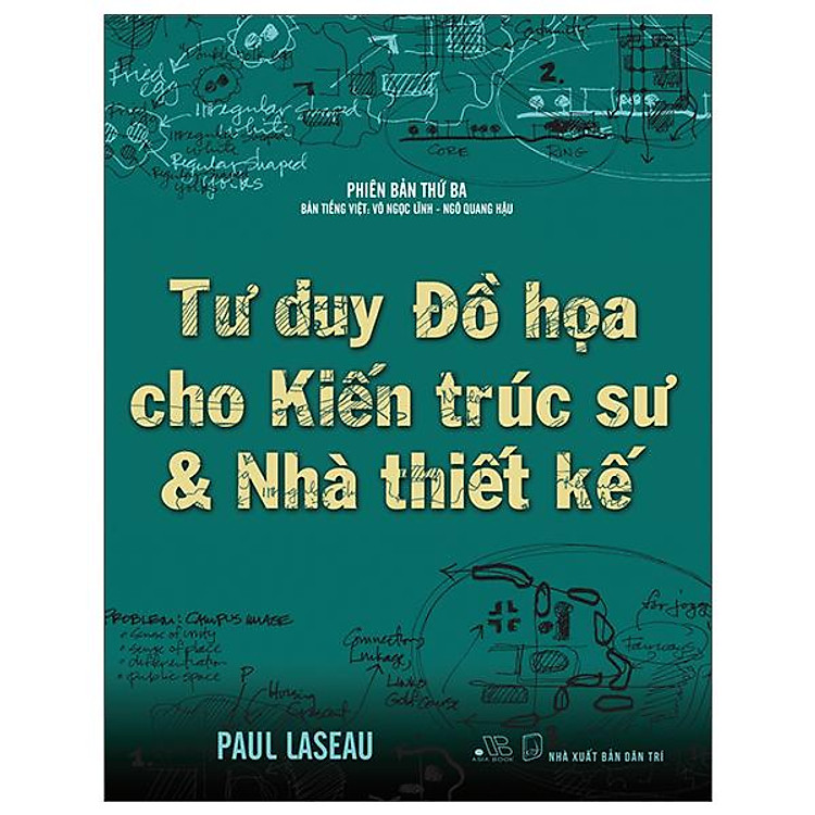 Tư Duy Đồ Họa Cho Kiến Trúc Sư & Nhà Thiết Kế