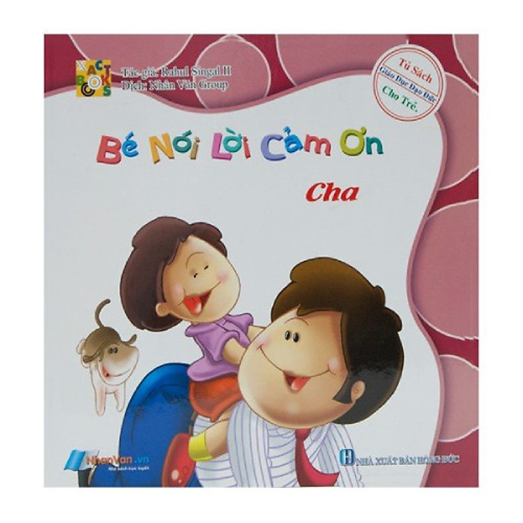 Bé Nói Lời Cảm Ơn – Cha