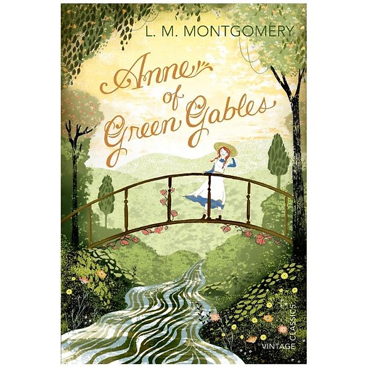 Anne of Green Gables (Vintage Classics)