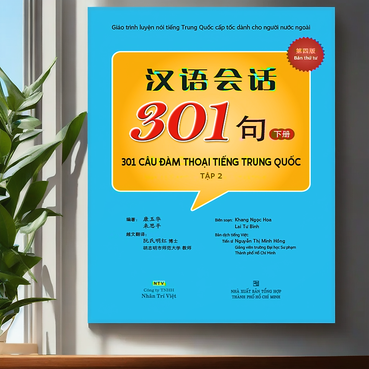 301 Câu Đàm Thoại Tiếng Trung Quốc – Tập 2