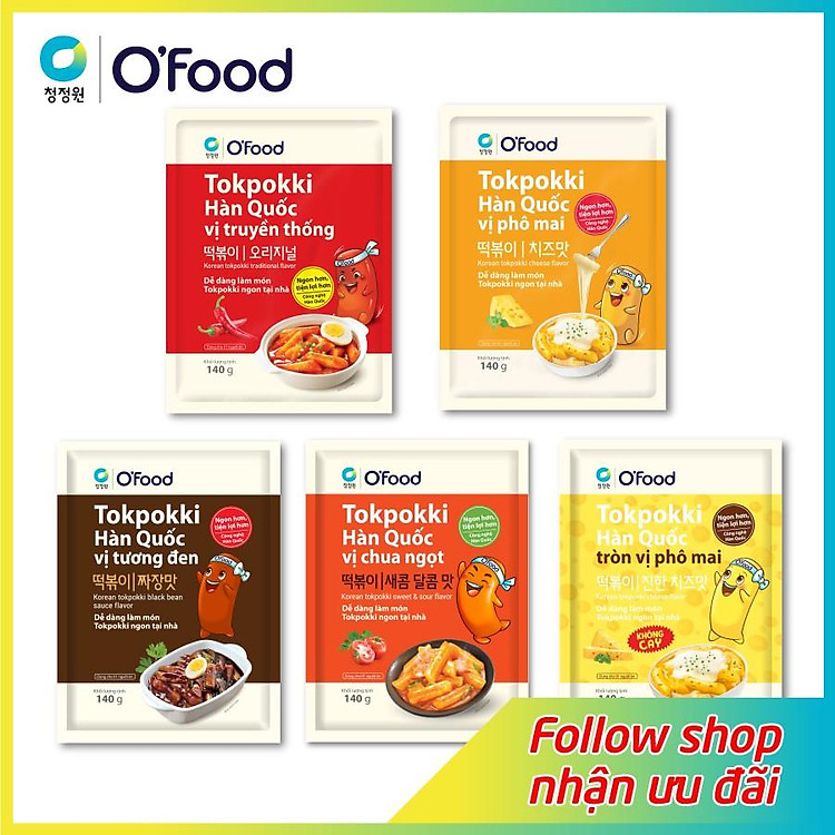Tokbokki Hàn Quốc O'food gói 140gr, 5 vị truyền thống, phô mai cay & không cay, tương đen, chua ngọt