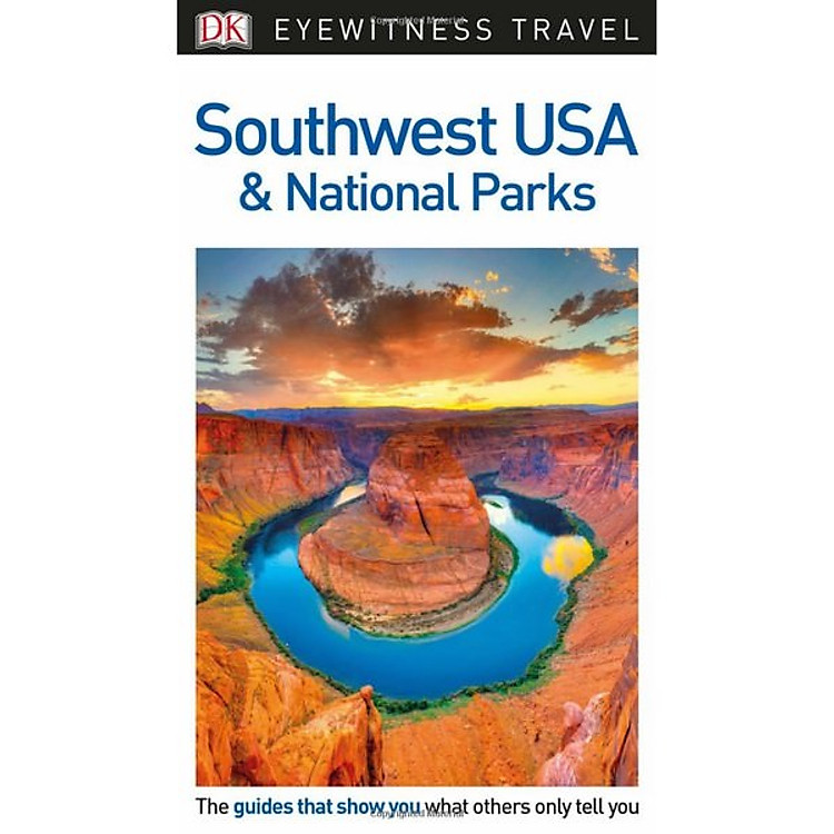 Sách DK Eyewitness Travel Guide Southwest USA and National Parks