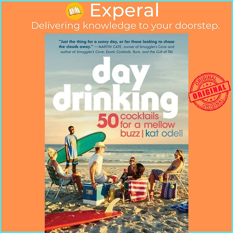 Sách - Day Drinking - 50 Cocktails for a Mellow Buzz by Kat O (UK edition, paperback)