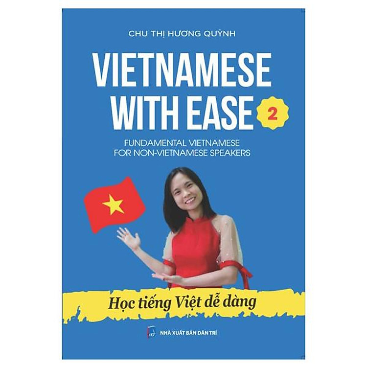 Vietnamese With Ease 2 – Học Tiếng Việt Dễ Dàng