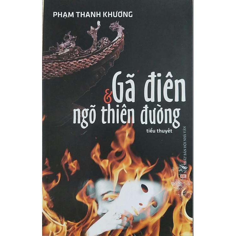 Gã điên & ngõ thiên đường