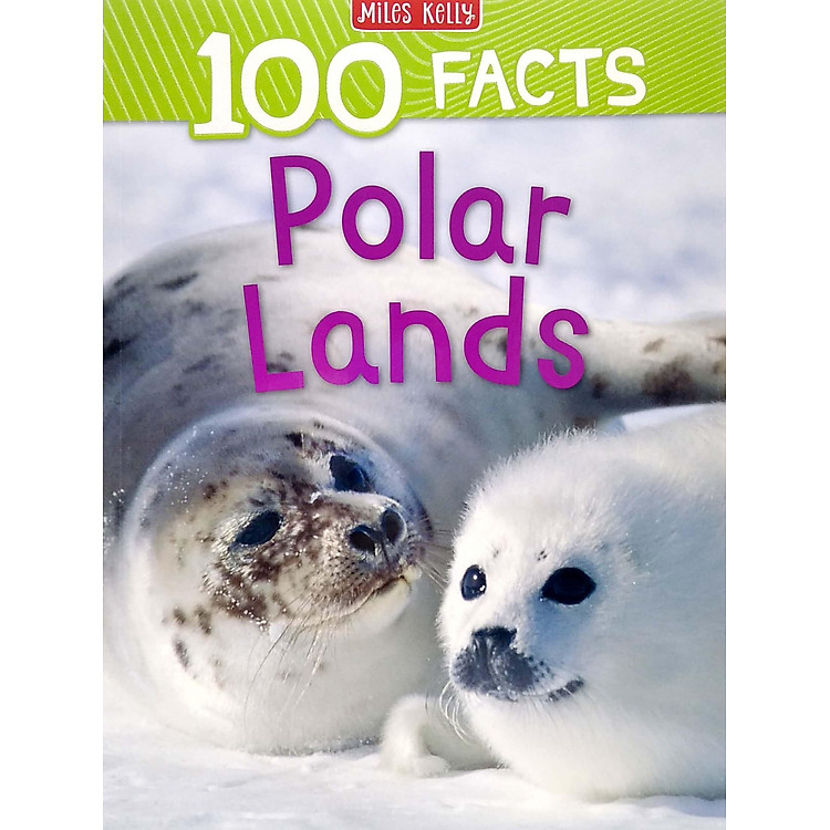 100 Facts Polar Lands - Ảnh 4