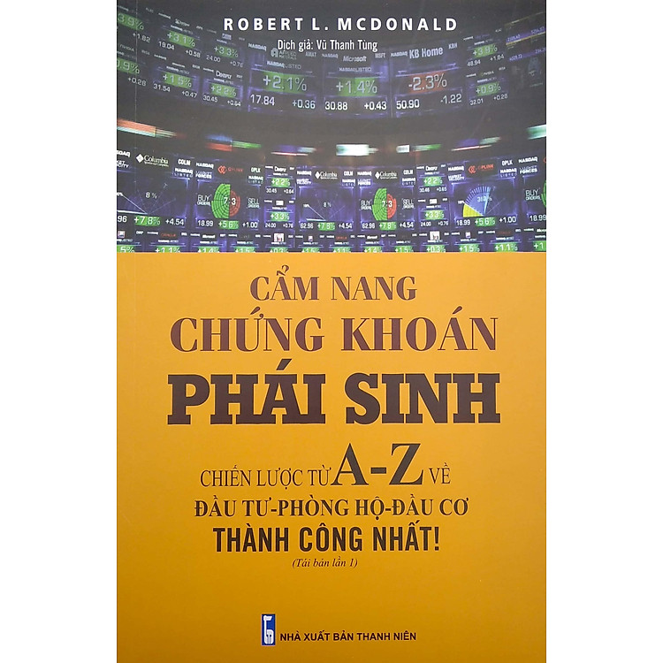 Cẩm Nang Chứng Khoán Phái Sinh (Tái Bản) - Ảnh 6