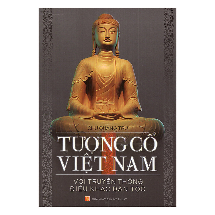 Tượng Cổ Việt Nam Với Truyền Thống Điêu Khắc Dân Tộc