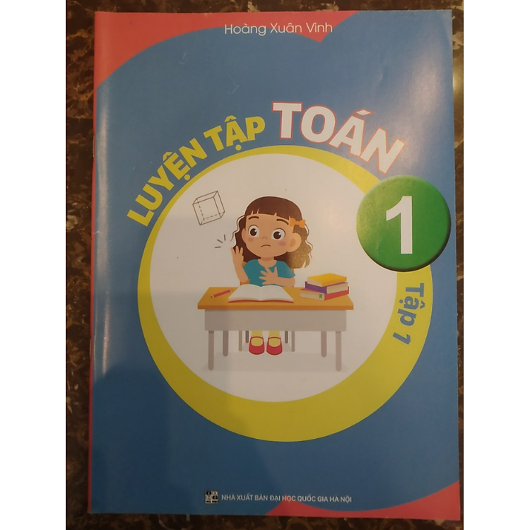 Luyện Tập Toán 1 (Tập 1) - Ảnh 2