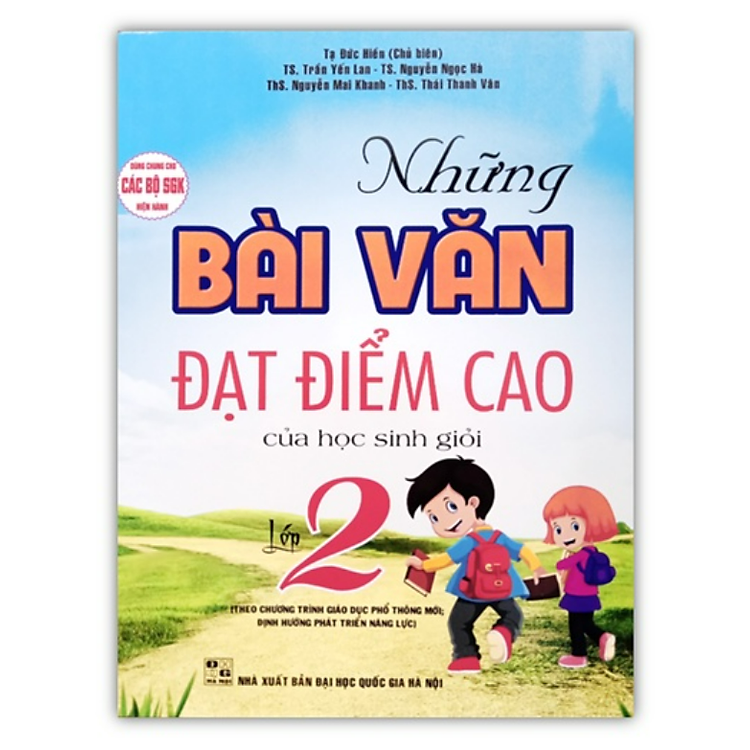 Những Bài Văn Đạt Điểm Cao Của Học Sinh Giỏi Lớp 2 (Theo Chương Trình Giáo Dục Phổ Thông Mới)
