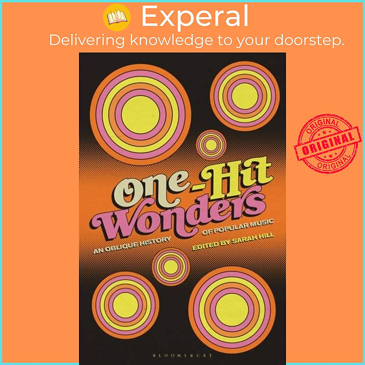 Sách - One-Hit ders - An Oblique History of Popular Music by Dr. Sarah Hill (UK edition, paperback)