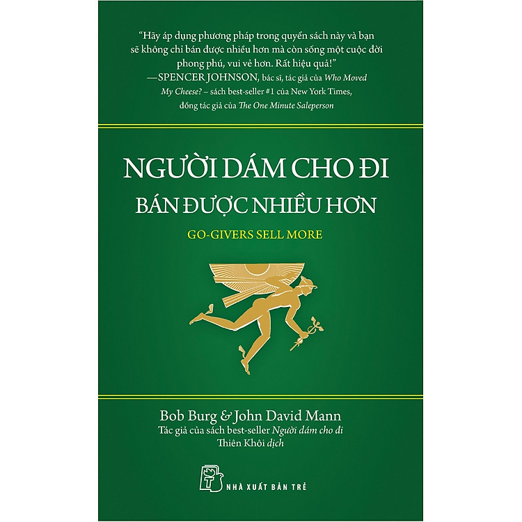 Người Dám Cho Đi Bán Được Nhiều Hơn