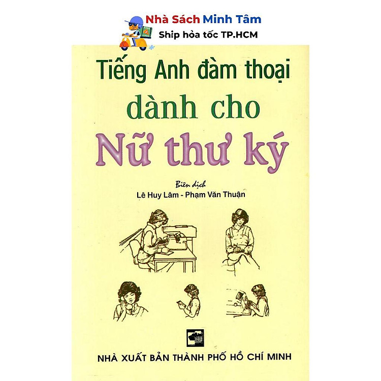 Tiếng Anh Đàm Thoại Dành Cho Nữ Thư Ký